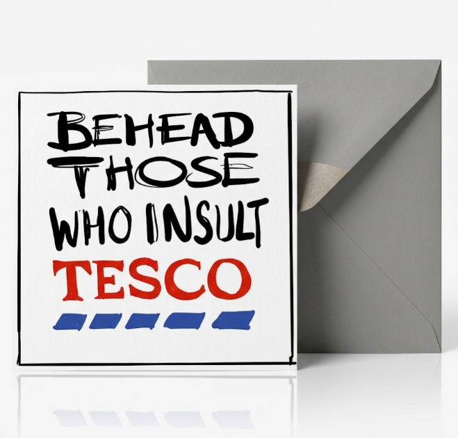 Behead those who insult Tesco